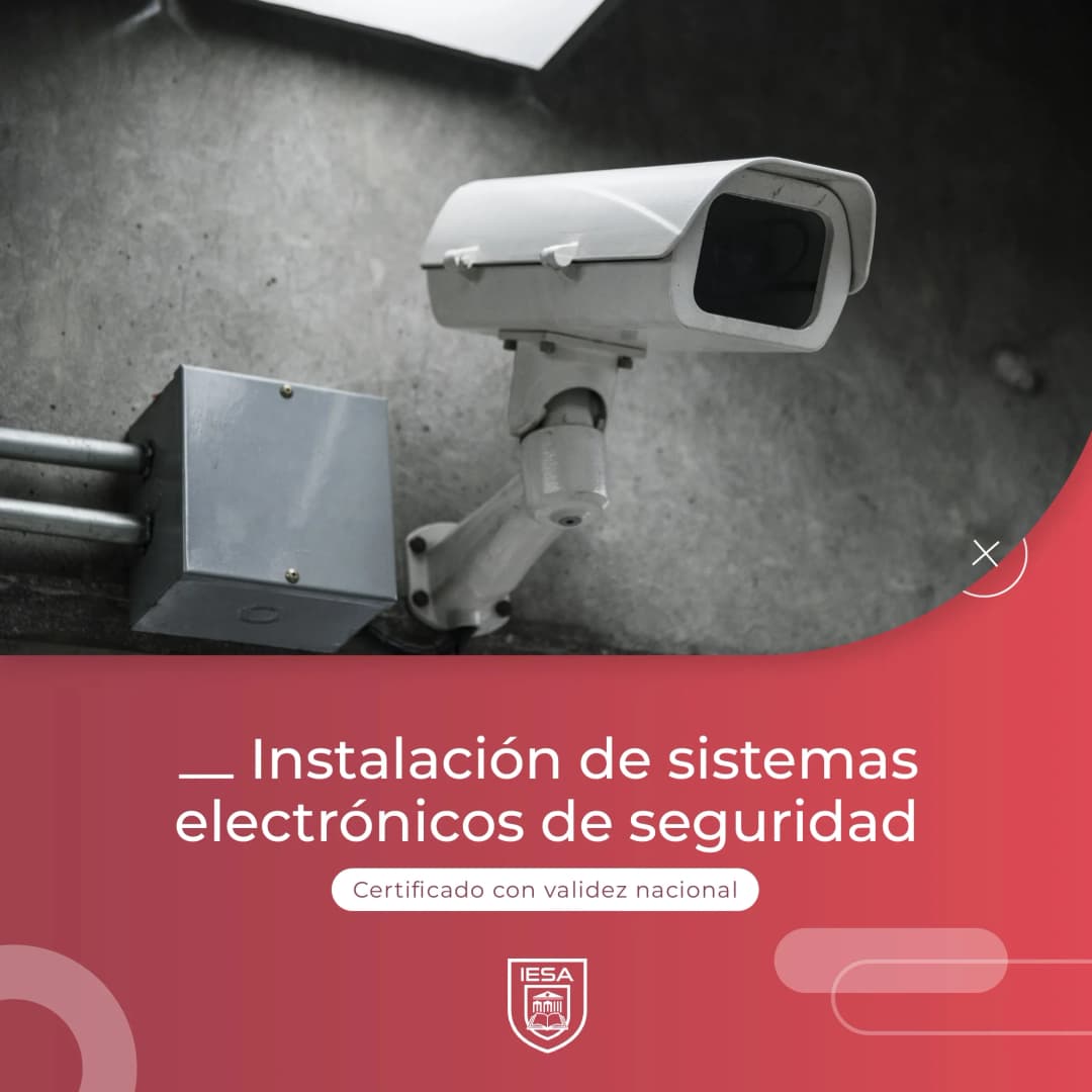 Instalación y reparación de sistemas electrónicos y de seguridad